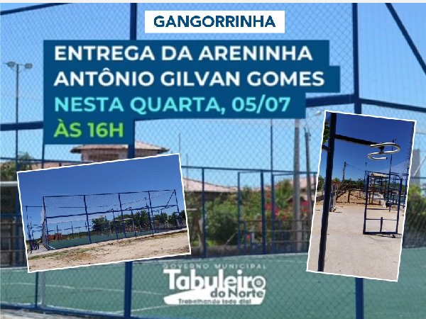 Inauguração da Areninha da Comunidade de Gangorrinha