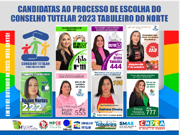 CANDIDATAS AO PROCESSO DE ESCOLHA DO CONSELHO TUTELAR 2023 TABULEIRO DO NORTE